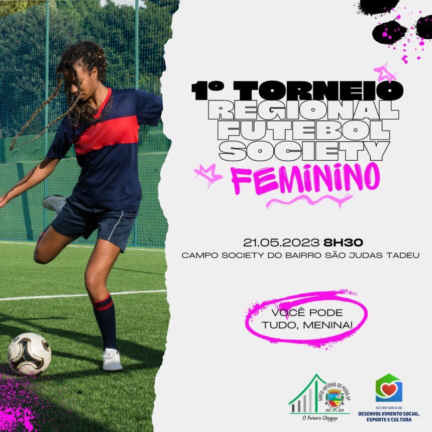 1º Torneio Regional de Futebol Society Feminino acontece neste domingo, 21